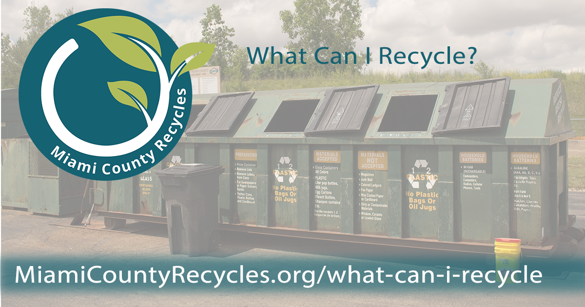 What Can I Recycle • Miami County Recycles